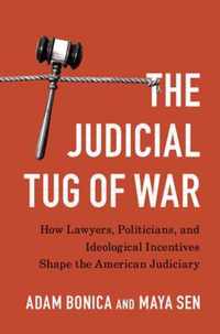 The Judicial Tug of War