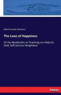 The Laws of Happiness