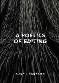 A Poetics of Editing