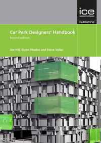 Car Park Designers' Handbook Second edition