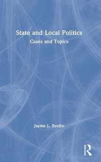 State and Local Politics