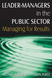 Leader-Managers In The Public Sector