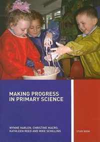 Making Progress in Primary Science