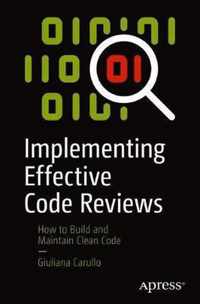 Implementing Effective Code Reviews