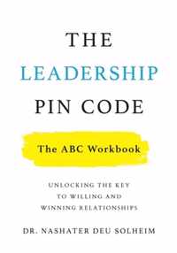 The Leadership PIN Code - The ABC Workbook