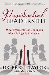 Presidential Leadership