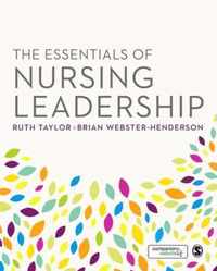 The Essentials of Nursing Leadership