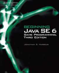 Beginning Java Se 6 Game Programming