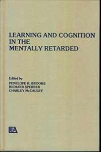 Learning and Cognition in the Mentally Retarded