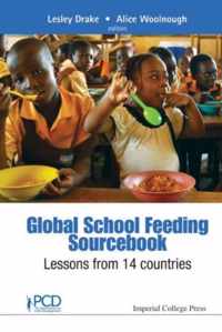 Global School Feeding Sourcebook: Lessons From 14 Countries