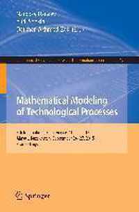 Mathematical Modeling of Technological Processes