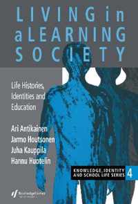 Living In A Learning Society