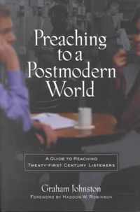 Preaching to a Postmodern World