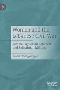 Women and the Lebanese Civil War