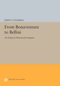 From Bonaventure to Bellini - An Essay in Franciscan Exegesis