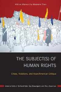 The Subject(s) of Human Rights