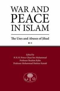 War and Peace in Islam