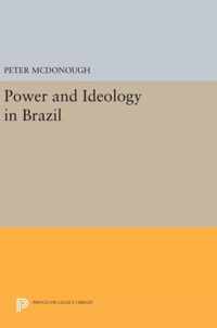 Power and Ideology in Brazil