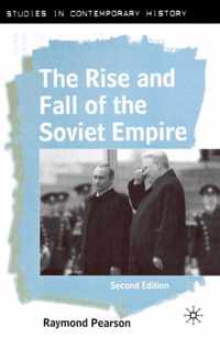 The Rise and Fall of the Soviet Empire