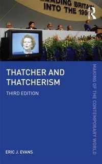 Thatcher and Thatcherism