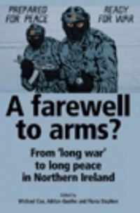 A Farewell to Arms?