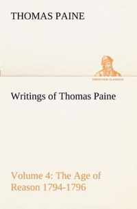 Writings of Thomas Paine - Volume 4 (1794-1796)