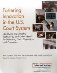 Fostering Innovation in the U.S. Court System