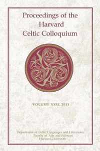 Proceedings of the Harvard Celtic Colloquium, 31