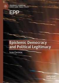 Epistemic Democracy and Political Legitimacy