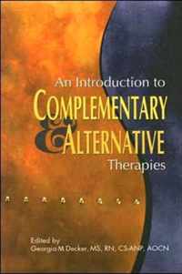 An Introduction to Complementary and Alternative Therapies