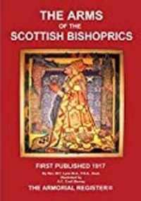 The Arms of the Scottish Bishoprics