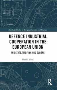 Defence Industrial Cooperation in the European Union