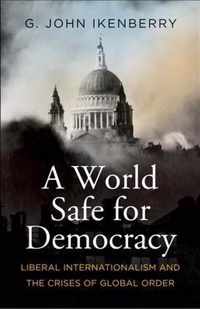 A World Safe for Democracy