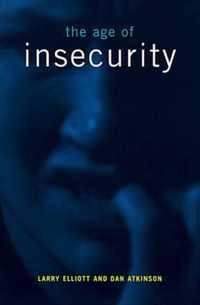 The Age of Insecurity