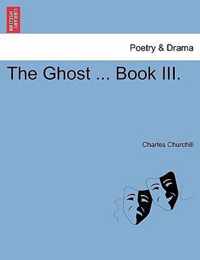 The Ghost ... Book III.