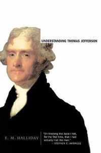 Understanding Thomas Jefferson