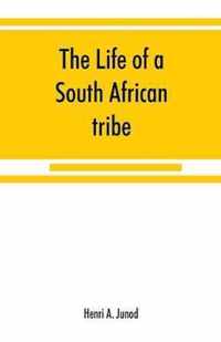 The life of a South African tribe