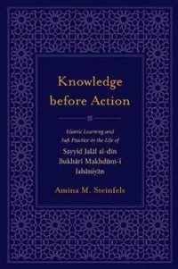 Knowledge before Action