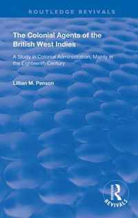 The Colonial Agents of the British West Indies