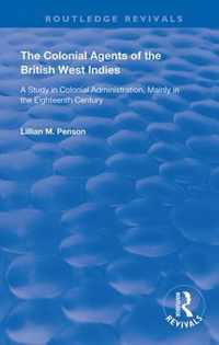 The Colonial Agents of the British West Indies