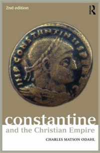 Constantine and the Christian Empire