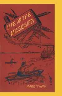 Life On The Mississippi Annotated