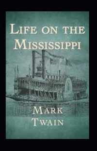 Life On The Mississippi Annotated