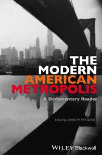 The Modern American Metropolis