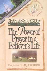 The Power of Prayer in a Believer's Life