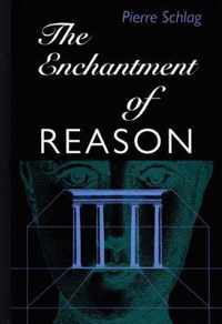 The Enchantment of Reason