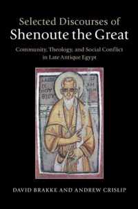 Selected Discourses of Shenoute the Great