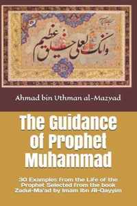 The Guidance of Prophet Muhammad