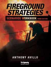 Fireground Strategies Scenarios