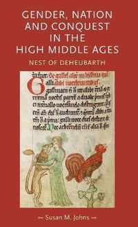 Gender, Nation and Conquest in the High Middle Ages